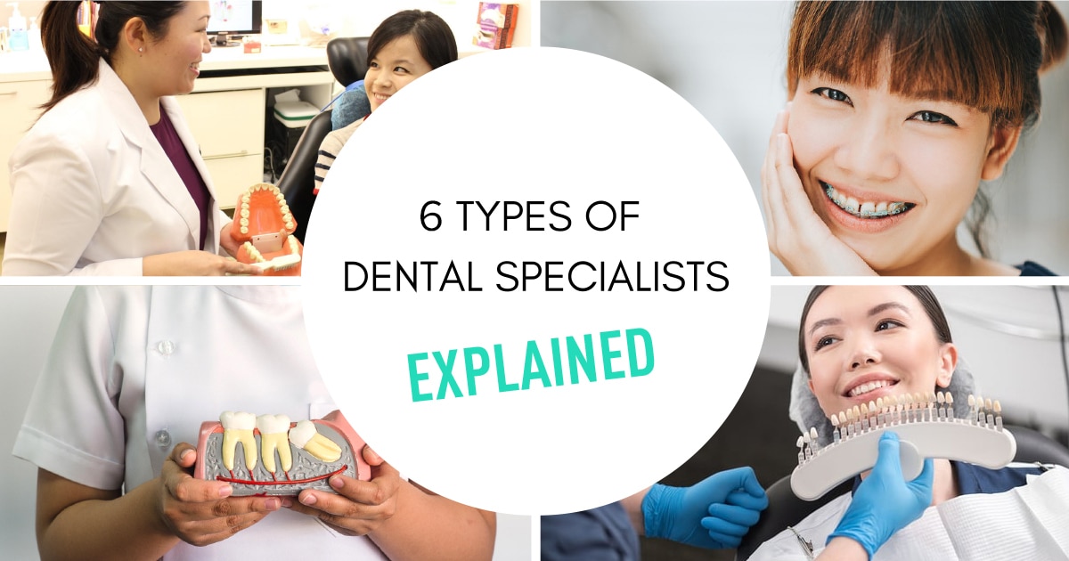 Dental Specialties Explained