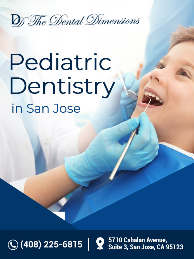 Pediatric Dentistry in San Jose